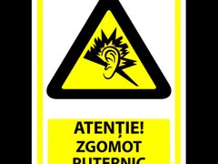 Indicator de securitate atentie zgomot puternic